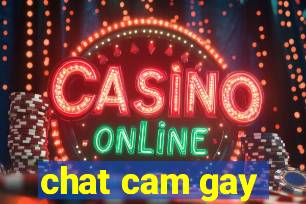 chat cam gay