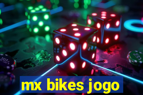 mx bikes jogo