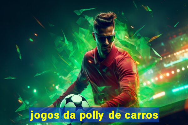 jogos da polly de carros