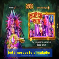 bets nordeste simulador