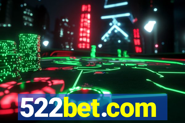 522bet.com