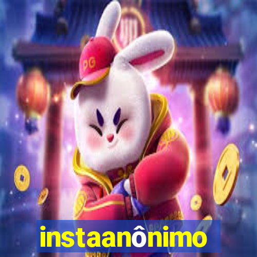 instaanônimo