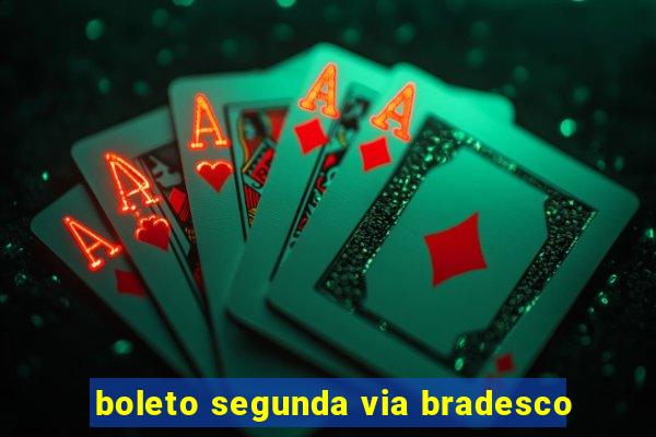 boleto segunda via bradesco