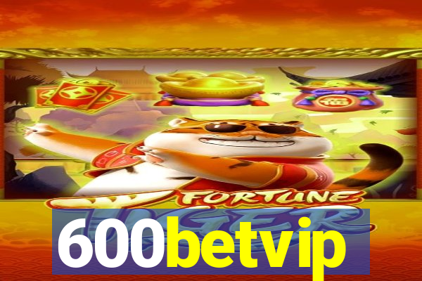 600betvip