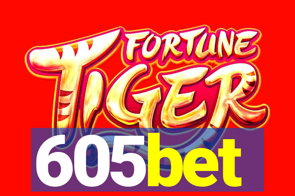 605bet