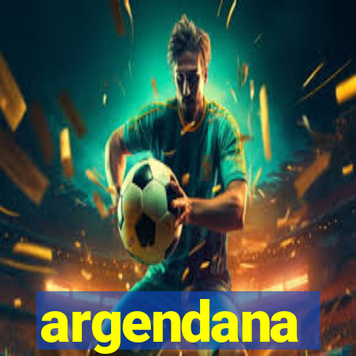 argendana