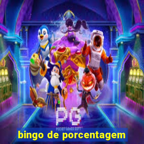 bingo de porcentagem