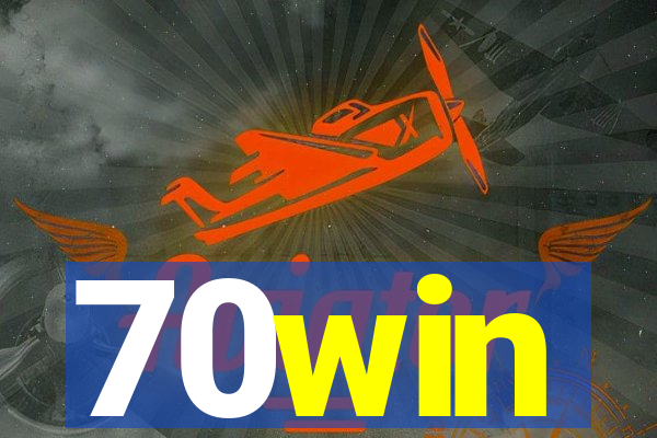 70win