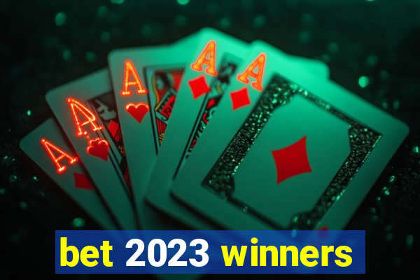 bet 2023 winners