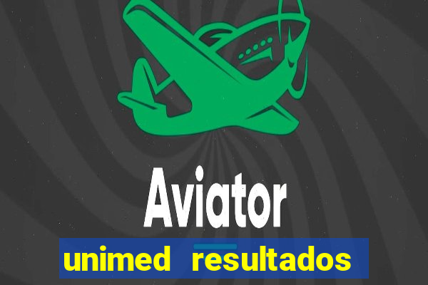 unimed resultados exames porto alegre