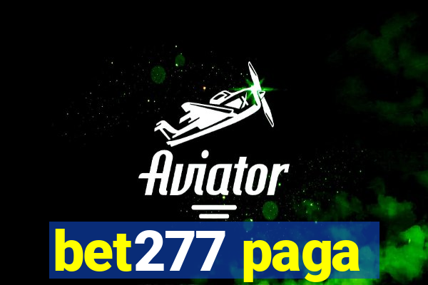 bet277 paga