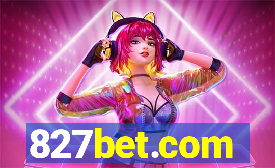 827bet.com