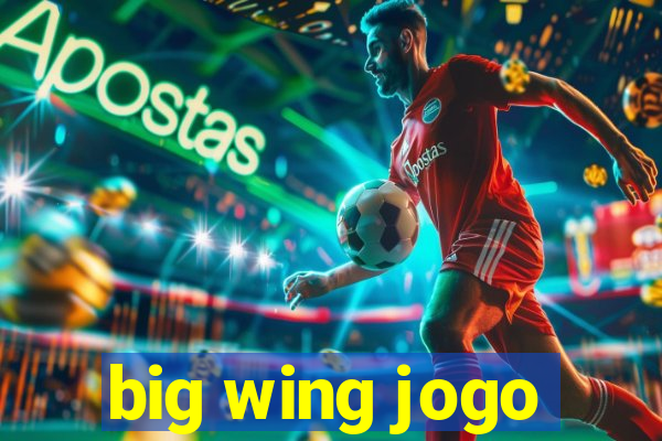 big wing jogo