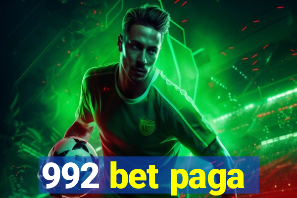 992 bet paga