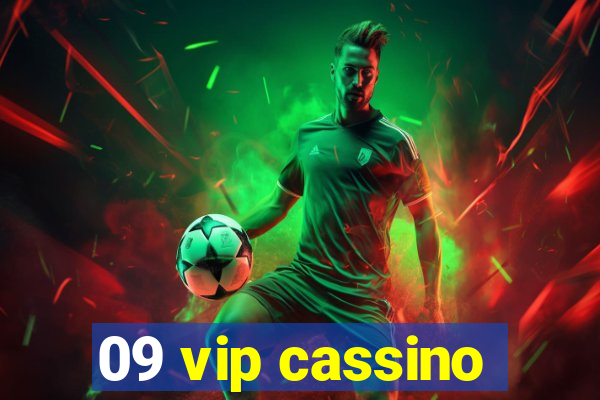 09 vip cassino