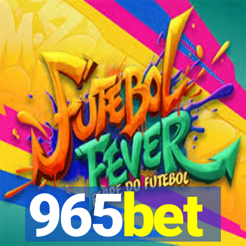 965bet