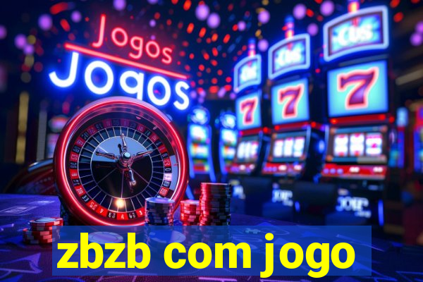 zbzb com jogo