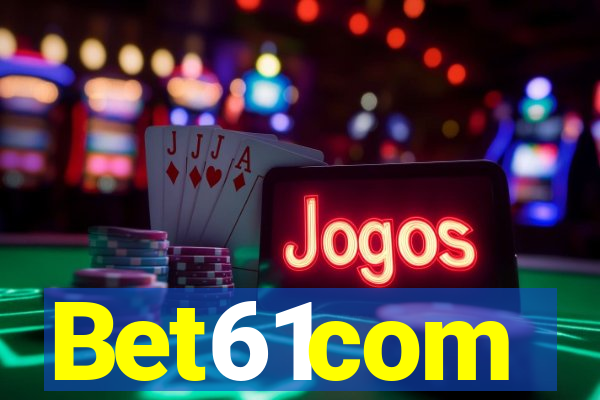 Bet61com