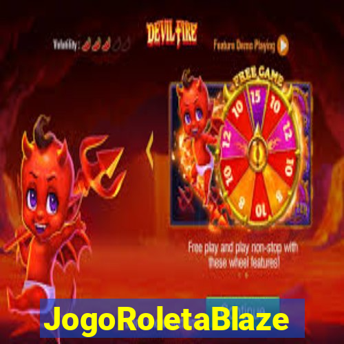 JogoRoletaBlaze