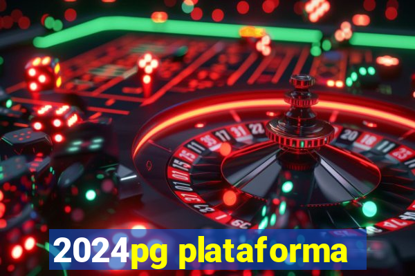 2024pg plataforma