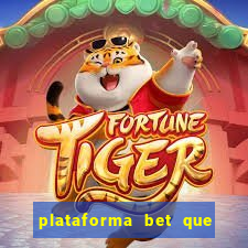 plataforma bet que paga ao se cadastrar