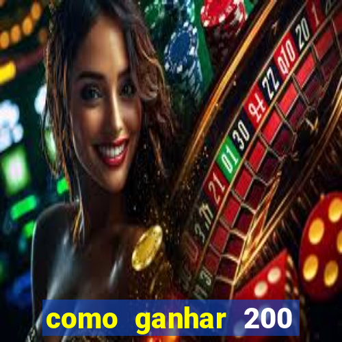 como ganhar 200 reais agora no pix