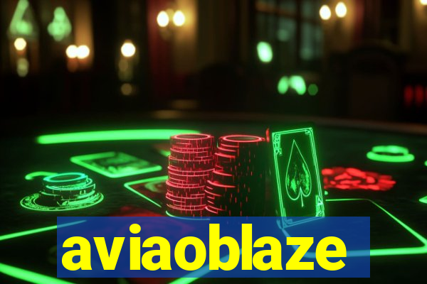 aviaoblaze