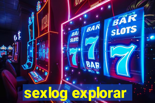 sexlog explorar