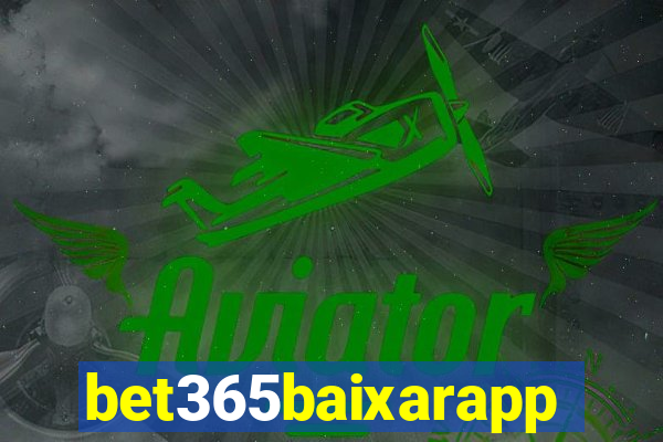 bet365baixarapp