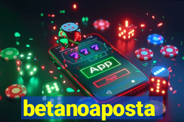 betanoaposta