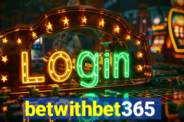 betwithbet365