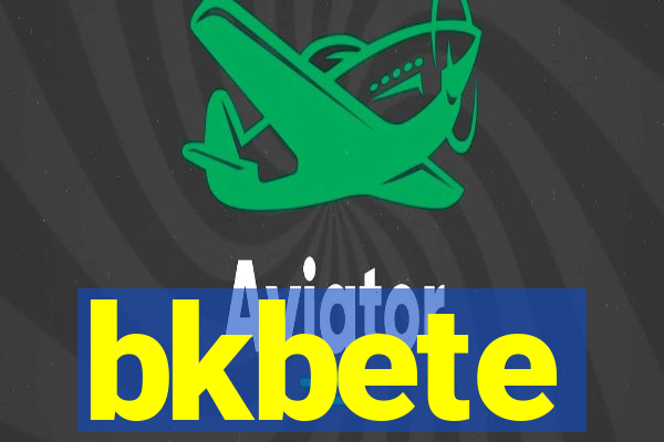 bkbete