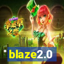 blaze2.0