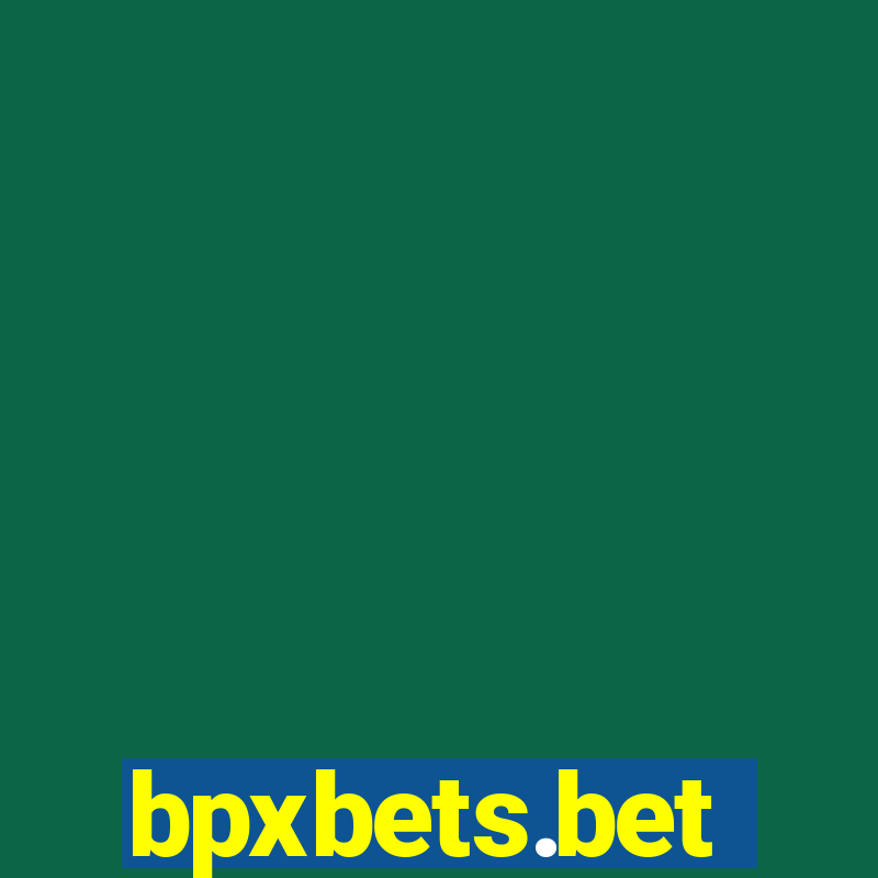 bpxbets.bet