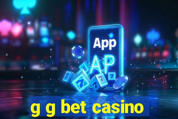 g g bet casino