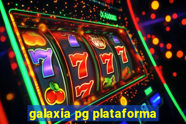 galaxia pg plataforma