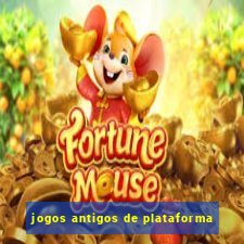 jogos antigos de plataforma