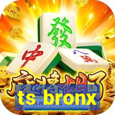 ts bronx