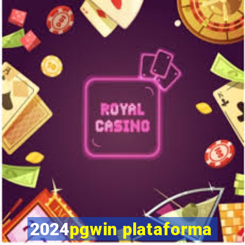 2024pgwin plataforma