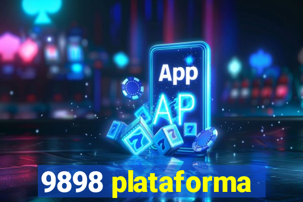 9898 plataforma