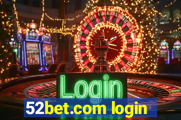 52bet.com login