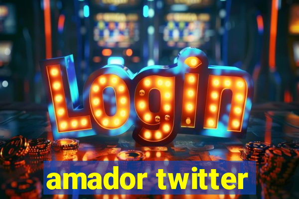 amador twitter