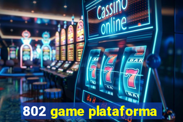 802 game plataforma