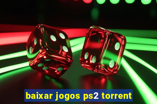 baixar jogos ps2 torrent