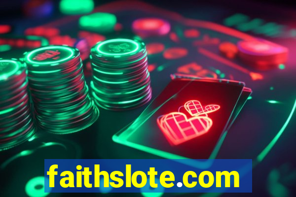 faithslote.com