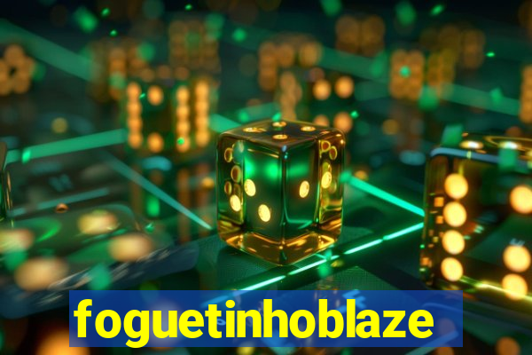 foguetinhoblaze