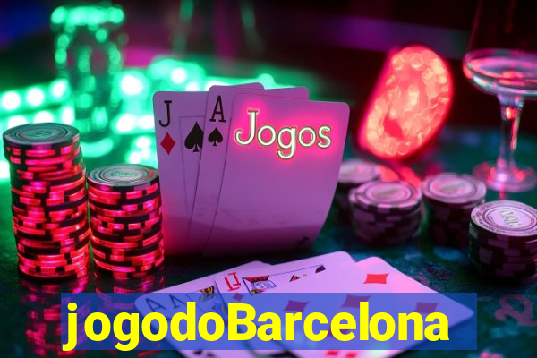 jogodoBarcelona