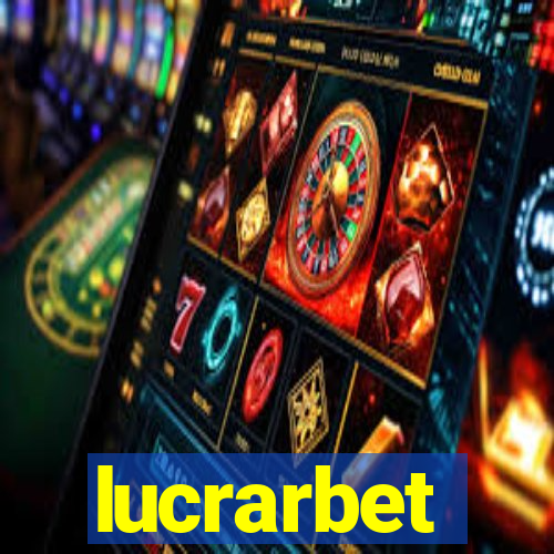 lucrarbet