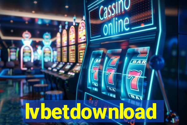 lvbetdownload