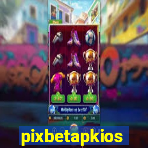 pixbetapkios